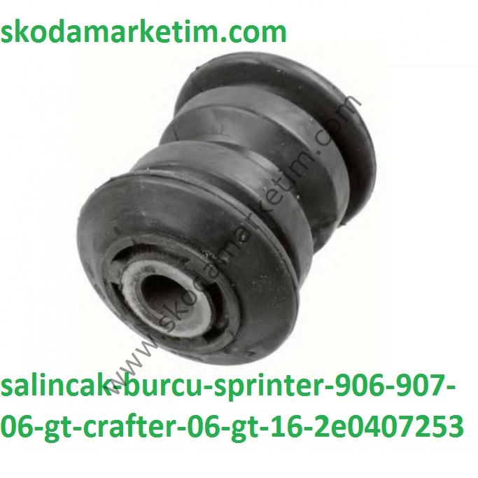 SALINCAK BURCU SPRINTER 906 907 06> CRAFTER 06>16 2E0407253